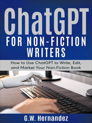 cover image of ChatGPT for Non-Fiction Authors and Writers